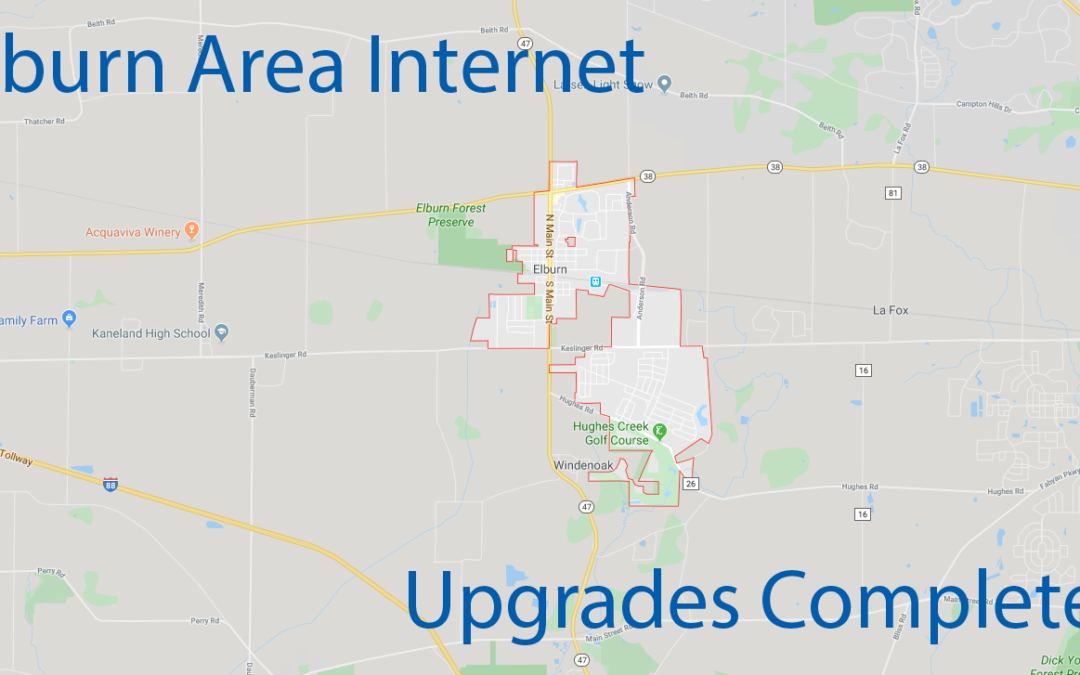 Elburn Area Internet Upgrades Completed