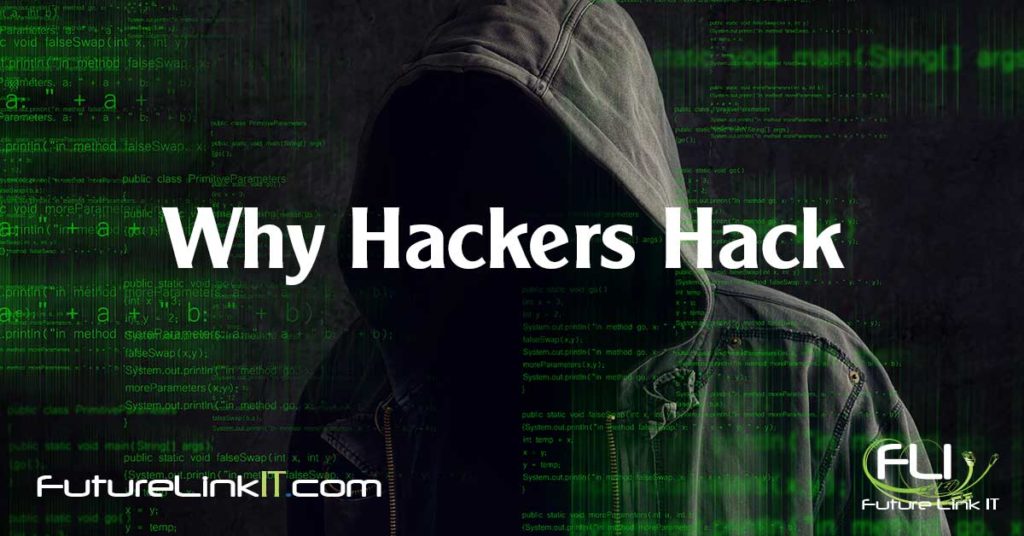 The Real Goal of Hackers: Breaking Things Down